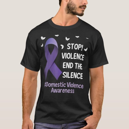 Stop Violence End Silence Domestic Violence Suppor T-Shirt (Vorderseite)