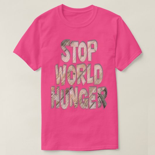 STOP WORLD HUNGER T-Shirt (Design vorne)