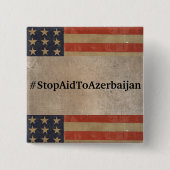 #StopAidToAserbaijan-Button Button (Vorderseite)