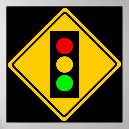 Stoplight Ahead Poster (Vorne)