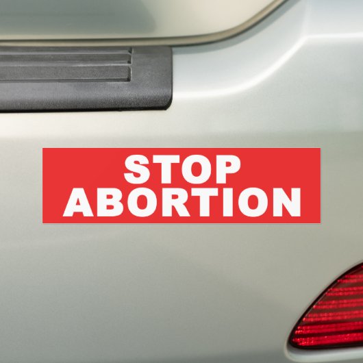 Stopp Abortion Autoaufkleber (Auf Auto)