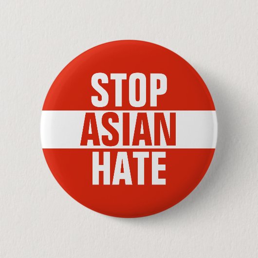 Stopp Asian Hass Button (Vorderseite)