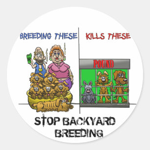 STOPP-BACKYARD-BREEDING-STICKER RUNDER AUFKLEBER