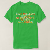 Stopp Bullying Sei respektvoll, sei fair T-Shirt (Design vorne)