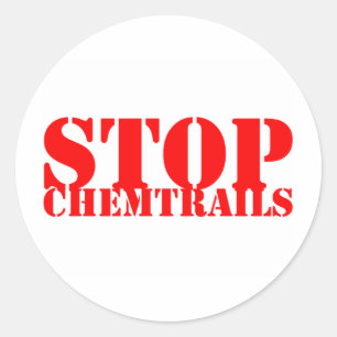 Stopp Chemtrails - Klebe Runde Runder Aufkleber