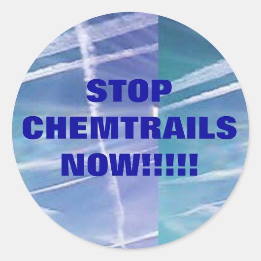 Stopp Chemtrails Now!! Runder Aufkleber (Vorderseite)