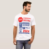 Stopp Creepy Weird Vote Harris Walz 2024 LT Unisex T-Shirt (Vorne ganz)