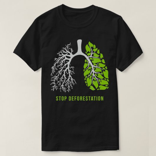 Stopp der Entwaldung Die Lungen der Natur T-Shirt (Design vorne)