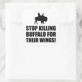 Stopp der Tötung von Buffalo für Flügel Quadratischer Aufkleber (Tasche)
