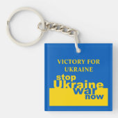 Stopp des ukrainischen Krieges Jetzt Flaggensieg f Schlüsselanhänger (Vorderseite)