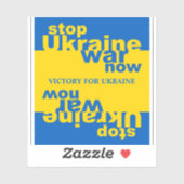 Stopp des ukrainischen Krieges Jetzt Sieg für die Aufkleber (Blatt)