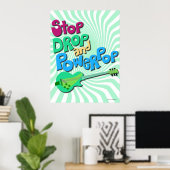 Stopp, Drop und Powerpop Music Slogan Fun Poster (Heimbüro)
