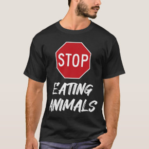 Stopp Essen Tiere Signieren Vegane vegetarische Gr T-Shirt