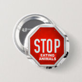 Stopp Essen Tiere Vegetarier Vegan Button (Vorne & Hinten)