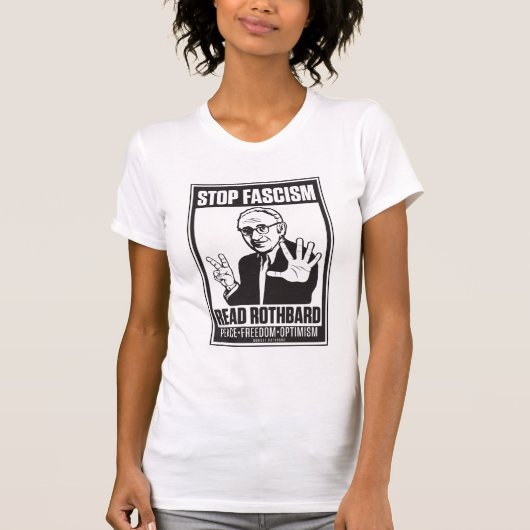 Stopp Faschismus Lesen Rothbard-Shirt T-Shirt (Vorderseite)
