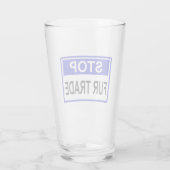 Stopp Fur Trade Blue Schild Glas (Rückseite)