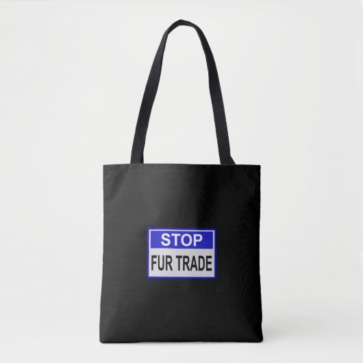 Stopp Fur Trade Blue Schild Tasche (Vorderseite)