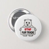 Stopp Fur Trade Sad Polar Bär Button (Vorne & Hinten)