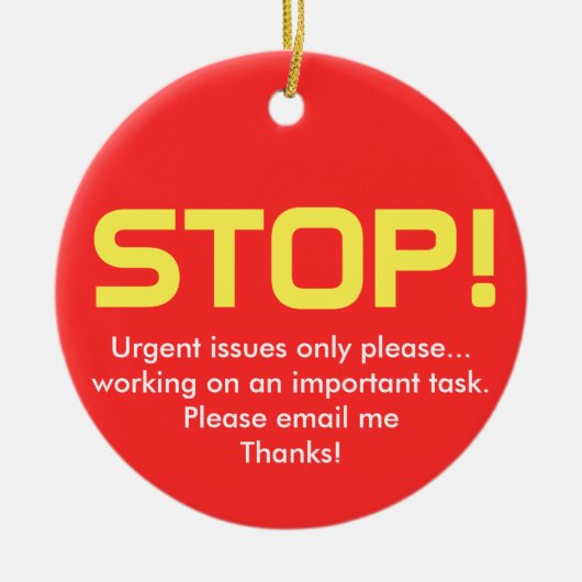 Stopp/Go Bürozeichen Keramik Ornament (Vorne)