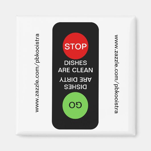Stopp Go Saubere Geschirrspülmaschine Magnet (Vorne)