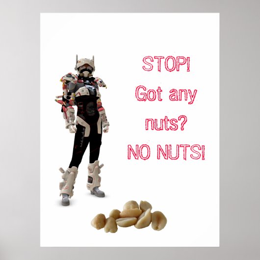 STOPP! Got irgendwelche Nüsse? NUTS! Poster (Vorne)
