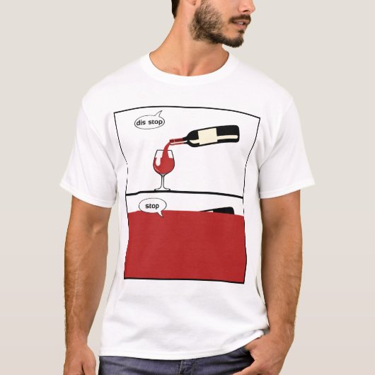 Stopp Humor Rotalkohol Flasche 4 T-Shirt (Vorderseite)