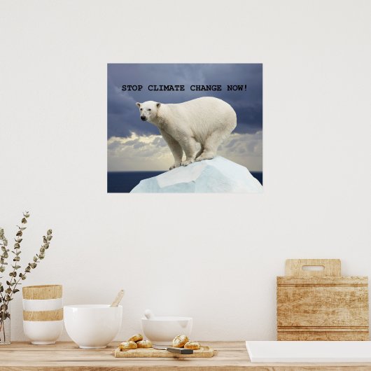 STOPP KLIMAWANDEL JETZT! Polar Bear Poster (Küche)