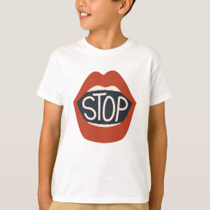 Stopp Lippen T-Shirt