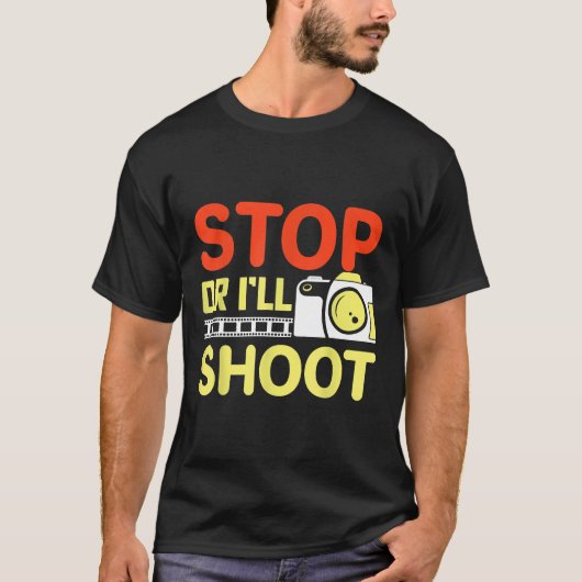 Stopp oder ich schiebe lustige Fotografen T-Shirt (Vorderseite)