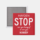 Stopp Over Eating Personalised Diet Help Slogan Magnet (Vorderseite/Rückseite)