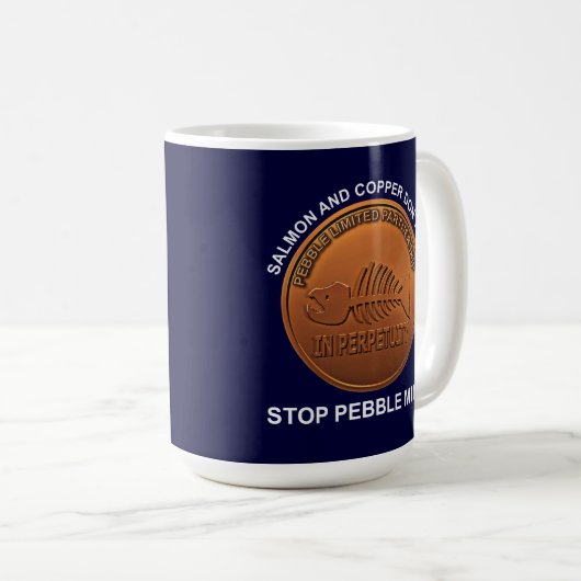 Stopp Pebble Mine - Pebble Mine Penny Kaffeetasse (VorderseiteRechts)