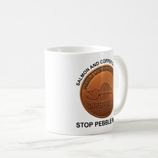 Stopp Pebble Mine - Pebble Mine Penny Kaffeetasse (VorderseiteRechts)