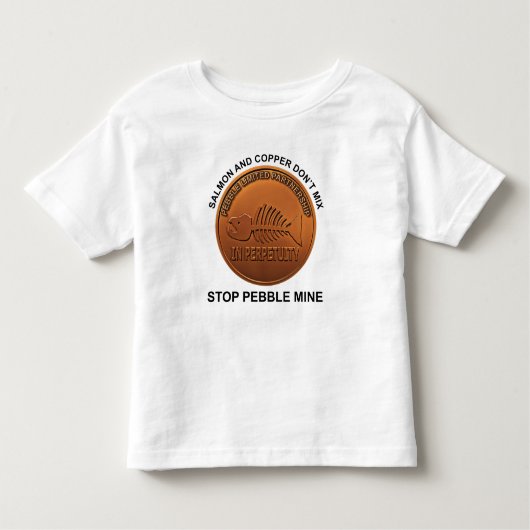 Stopp Pebble Mine - Pebble Mine Penny Kleinkind T-shirt (Vorderseite)