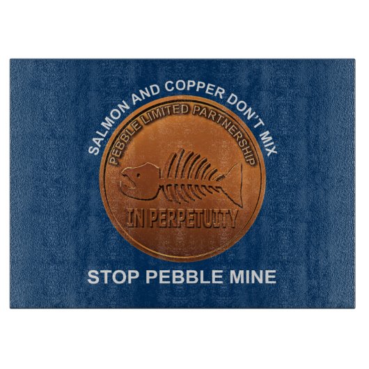 Stopp Pebble Mine - Pebble Mine Penny Schneidebrett (Vorderseite)