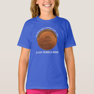 Stopp Pebble Mine - Pebble Mine Penny T-Shirt