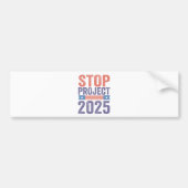 Stopp Project 2025 Trump American Patroitic Autoaufkleber (Vorne)