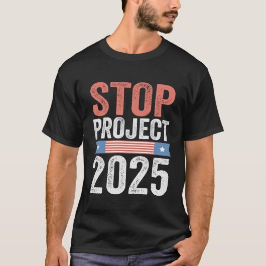 Stopp Project 2025 Trump American Patroitic T-Shirt (Vorderseite)