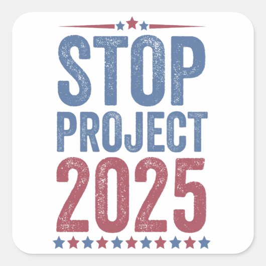 Stopp Project 2025 Trump Harris American Patroitic Quadratischer Aufkleber (Vorderseite)