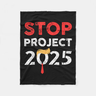 Stopp Project 2025 Trumps Project Anti Trump Fleecedecke