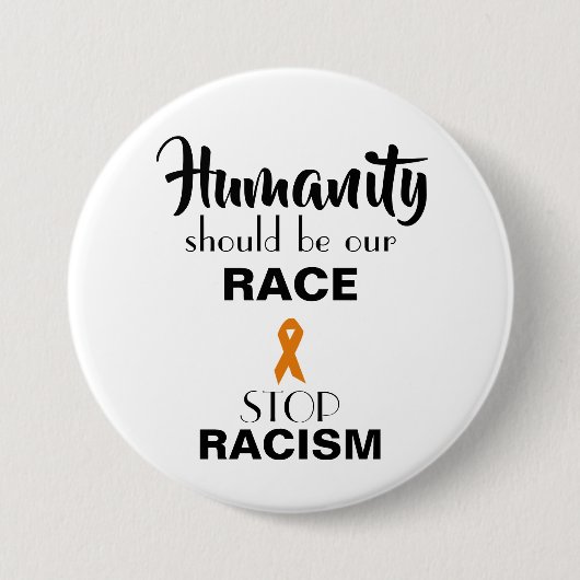 STOPP-RACISM, FÖRDERUNG DER GLEICHSTELLUNG, Rund-T Button (Vorderseite)