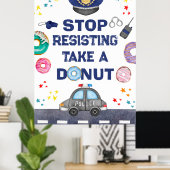 Stopp Resisted Party Food Birthday Polizist Poster (Heimbüro)