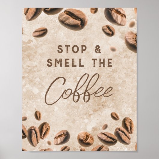 Stopp & Riechen Sie das Café Coffee Kitchen Barist Poster (Vorne)