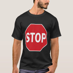 Stopp Schild Gift Novelty Road Schilder Halloween  T-Shirt