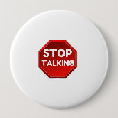 STOPP-TALKING-SIGN BUTTON (Vorderseite)