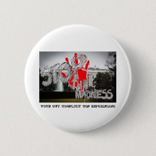 STOPP THE MADNESS - ABSTIMMUNG DER KOMPLIZITREPUBL BUTTON