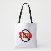 Stopp Tote Bag Tasche (Vorderseite)