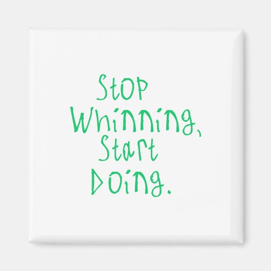 Stopp Whinting Magnet (Vorne)