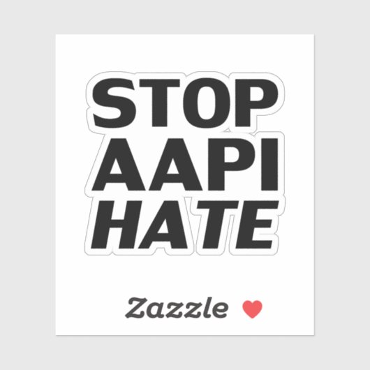 Stoppen des AAPI Hasses, Schwarz-weißer Aufkleber (Blatt)