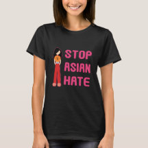 Stoppen des asiatischen Hass-Frauen-Shirts