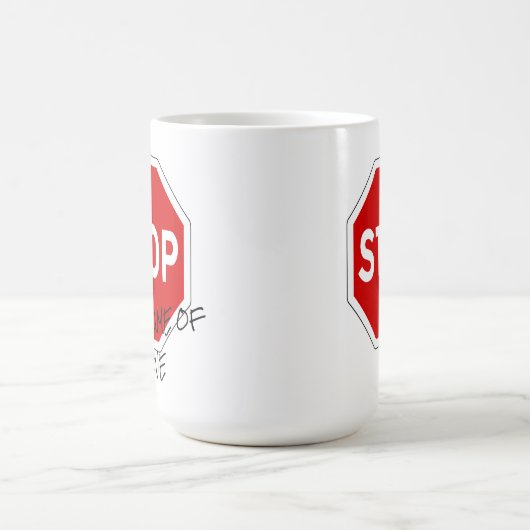 Stoppen im Namen der Liebe Anpassbare Kaffee-Tasse Kaffeetasse (Mittel)